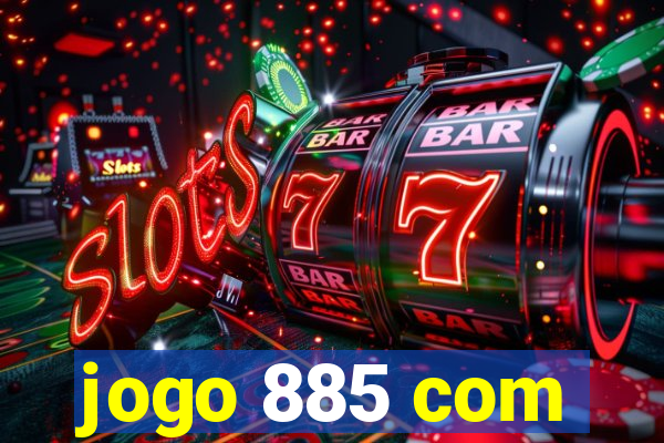 jogo 885 com